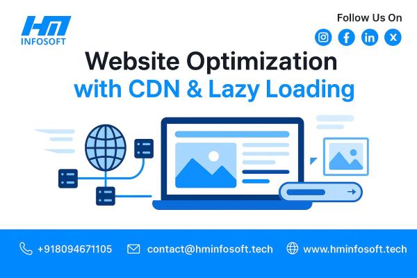 Optimizing Website Speed with CDN and Lazy Loading